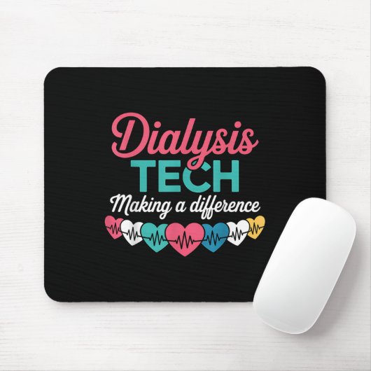 Tapis De Souris Dialysis Tech Making A Difference Technician Heart (Avec souris)