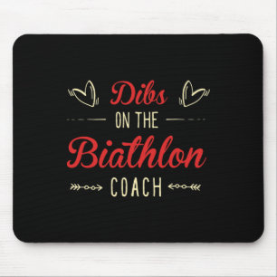 Tapis De Souris Dibs Sur Le Biathlon Coach Sayings Biathlon Coach