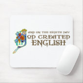 Tapis De Souris Dieu a créé l'anglais (Avec souris)