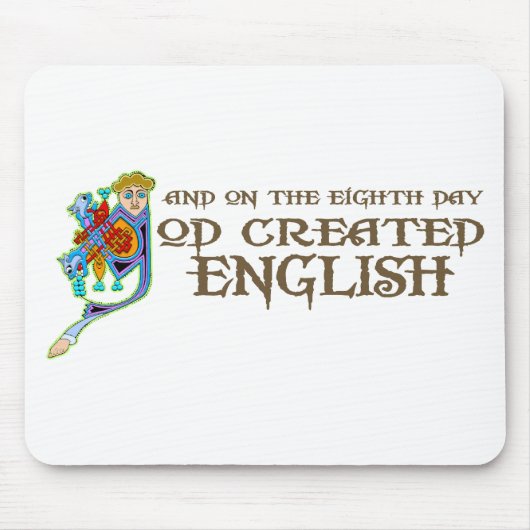 Tapis De Souris Dieu a créé l'anglais (Devant)