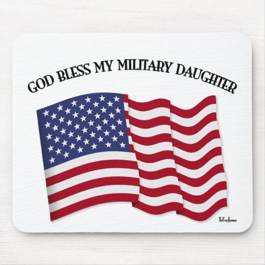Tapis De Souris DIEU BÉNISSE MA FILLE MILITAIRE avec drapeau améri (Devant)
