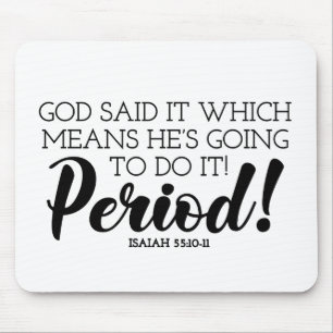 Tapis De Souris Dieu dit Bible Verse Art revendiquant les promesse