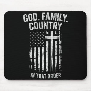 Tapis De Souris Dieu famille pays dans cet ordre patriotique