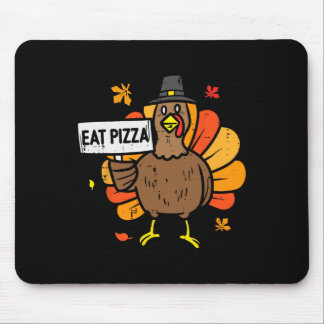 Tapis De Souris Dinde Manger Pizza Drôle Fête de Thanksgiving Homm