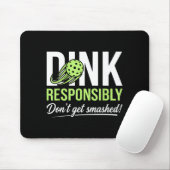 Tapis De Souris Dink de manière responsable, ne vous faites pas éc (Avec souris)