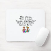 Tapis De Souris Dire drôle de service à la clientèle (Avec souris)