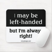 Tapis De Souris Dire gaucher de personnes (Avec souris)