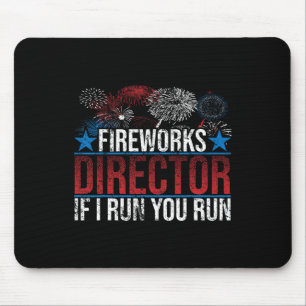 Tapis De Souris Directeur de Feux d'Artifice Drôle Si Je Cours Vou