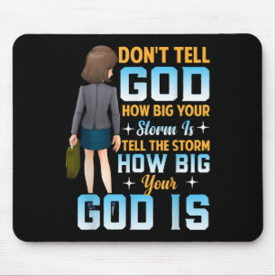 Tapis De Souris Dis à quel point ton Dieu est grand - Motivation C