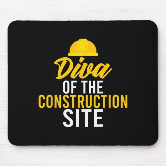 Tapis De Souris Diva Of The Construction Site Funny Construction W (Devant)