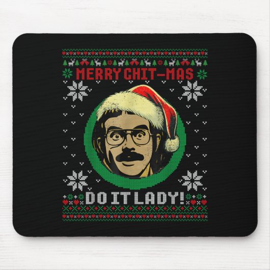 Tapis De Souris Do It Funny Chit-mas Christmas Santa Hat Ugly Xmas (Devant)