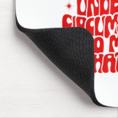 Tapis De Souris Do Not Give Me A Cigarette Under Any Cirstances Fu (Coin)