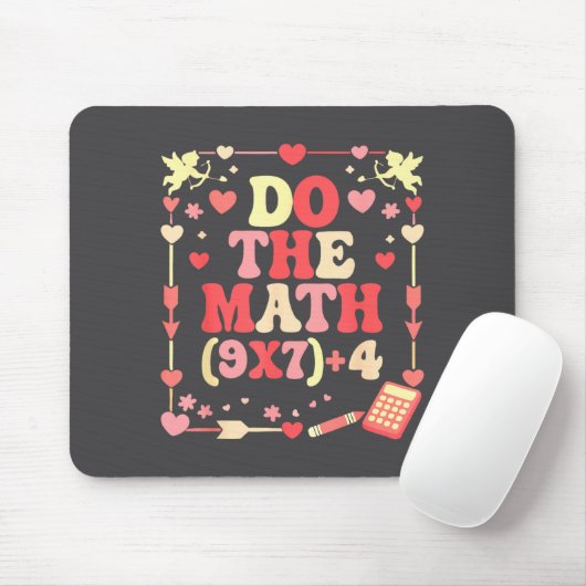 Tapis De Souris Do The Math Equation Valentine's Day Math Teacher  (Avec souris)