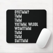 Tapis De Souris Do You Know The Muffin Man Dyktmm Funny Quote (Avec souris)