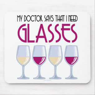 Tapis De Souris Docteur Says I Need Glasses