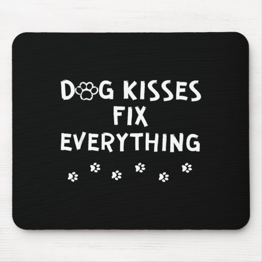 Tapis De Souris Dog Kisses Fix Everything (Devant)