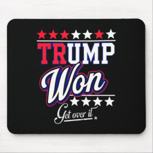Tapis De Souris Donald Trump a gagné, passez à autre chose 2024 Tr