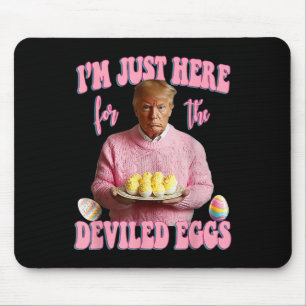 Tapis De Souris Donald Trump Est Drôle Pour Pâques Je Suis Juste I