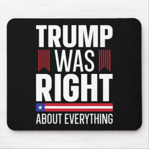Tapis De Souris Donald Trump Trump A Raison De Tout