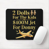 Tapis De Souris Donny 2 Poupées Pour Vous 400 Millions $ Jet Pour (Avec souris)