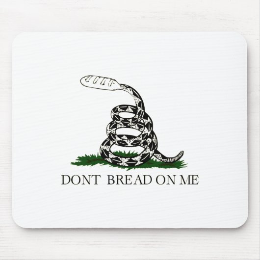 Tapis De Souris Dont Bread On Me  (Devant)