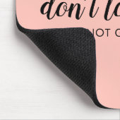 Tapis De Souris Don't Look Back | Uplifting Peachy Pink (Coin)