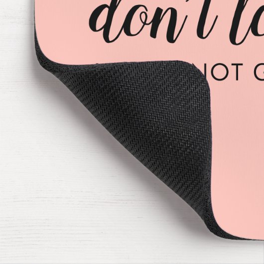 Tapis De Souris Don't Look Back | Uplifting Peachy Pink (Coin)