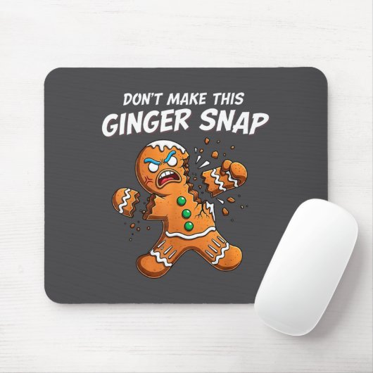 Tapis De Souris Don't Make This Ginger Snap Baker Gingerbread Chri (Avec souris)