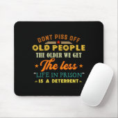 Tapis De Souris Don't Off Old People Funny Saying Gift For Men Wom (Avec souris)