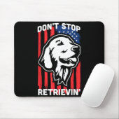 Tapis De Souris Don't Stop Retrieving Shirt American Flag Golden R (Avec souris)
