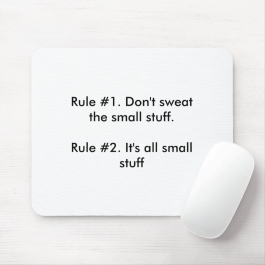 Tapis De Souris Dont Sweat The Small Stuff  (Avec souris)