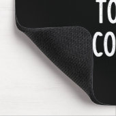 Tapis De Souris Dont Talk To Me Im Counting Funny Sarcastic (Coin)