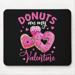 Tapis De Souris Donuts Sont Mon Valentin Drôle Anti Saint-Valentin