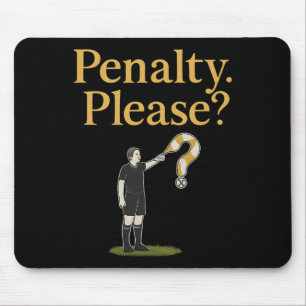 Tapis De Souris Drapeau d'arbitre de football Penalty Please Graph