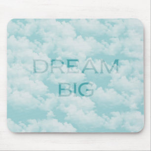 Tapis De Souris Dream Big