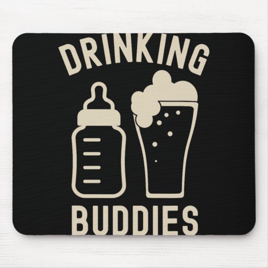 Tapis De Souris Drinking Buddies Dad Grandpa New Baby Beer And Bot (Devant)