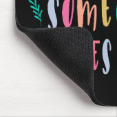 Tapis De Souris Drive safe someone loves you (Coin)