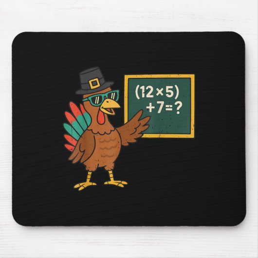 Tapis De Souris Drole 67 Meme Dinde Prof de Maths Thanksgiving Tap (Devant)