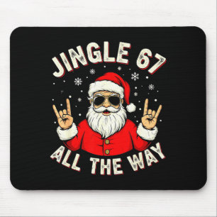 Tapis De Souris Drôle 67 Rock On Santa Six Seven Tendance Meme Vac