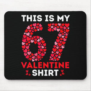 Tapis De Souris Drôle 6 7 Mème Six Sept C Est Mon 67 Saint Valenti