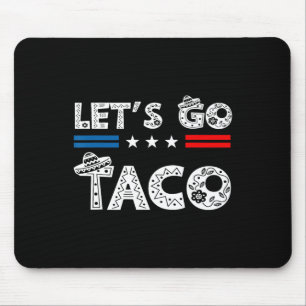 Tapis De Souris Drôle Allons-y Taco 20