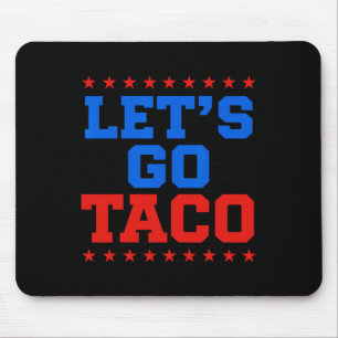 Tapis De Souris Drôle Allons-y Taco Design