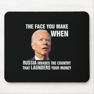 Tapis De Souris Drôle Biden Le Visage Que Vous Faites Quand La Rus