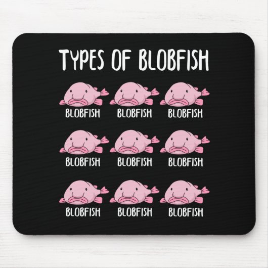 Tapis De Souris Drôle Blobfish Cadeaux filles garçons Blobfish sou (Devant)