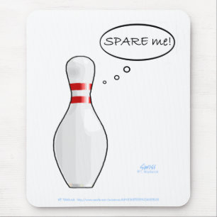 Tapis De Souris Drôle Bowler Bowling Pin Spare Me Ordinateur