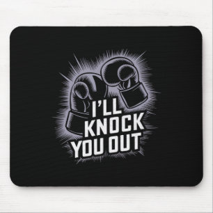 Tapis De Souris Drôle Boxer Vous Frapper Les Gants De Boxe Je Saur