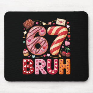 Tapis De Souris Drôle Bruh 67 Six Sept Mème Saint-Valentin Garçons