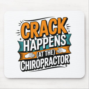 Tapis De Souris Drôle Chiropratique Citation Spine Crack Humour