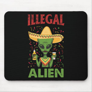 Tapis De Souris Drôle Cinco De Mayo Alien Illégal Boire