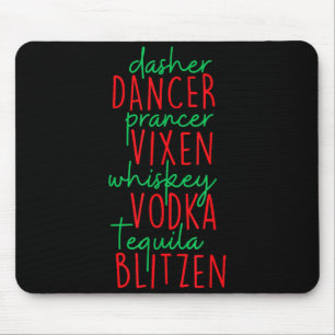 Tapis De Souris Drôle de Noël Dasher Danseur Prancer Vixen Whiske